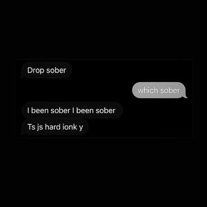 "sober" (I BEEN) (feat. foolishly patient)