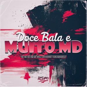 DOCE BALA E MUITO MD (Explicit)