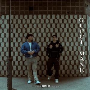 GUCCl MANE (feat. Blazzy & Vruto)