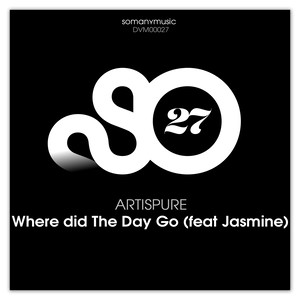 Where Did the Day Go[Feat. Jasmine] (Johannes Remix)