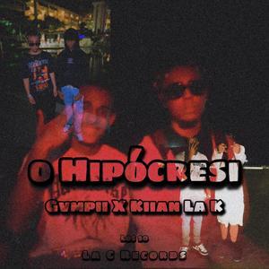 0 Hipócresi (feat. Kiian La K) [Explicit]