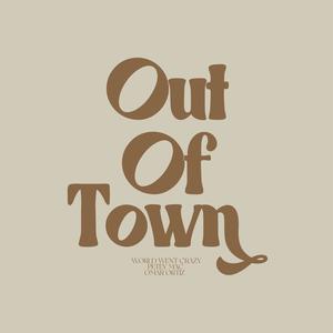 Out Of Town (feat. Petey Mac) (Explicit)