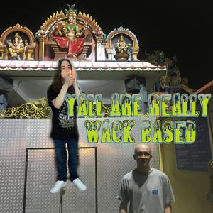 Wack Based (feat. Acid Souljah) (Explicit)