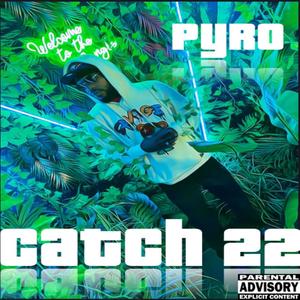 Catch 22 (Explicit)