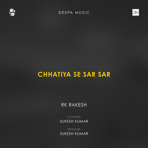 Chhatiya Se Sar Sar