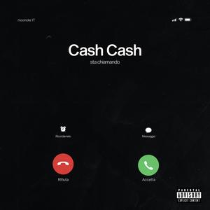 CASH CASH (Explicit)