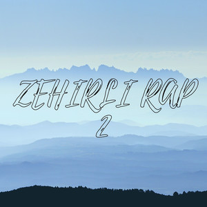 Zehirli Rap 2 (Explicit)