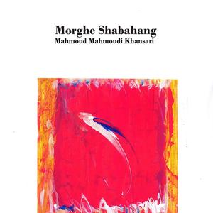 Morghe Shabahang