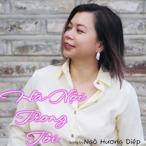 Hà Nội Trong Tôi