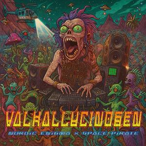 Valhallucinogen (feat. Space Pirate)