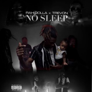 No Sleep (Explicit)