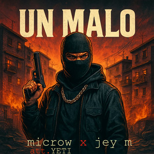 Un Malo