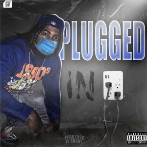 Plugged In (Explicit)