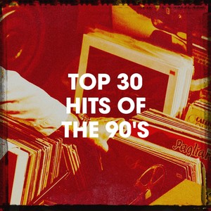 Top 30 Hits of the 90's