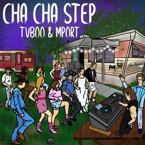 Cha Cha Step