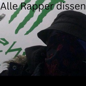 Alle Rapper dissen (Explicit)