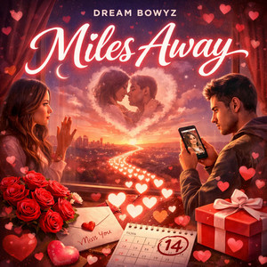 Miles Away