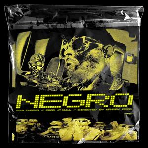 Negro (Explicit)