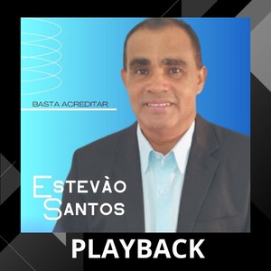 Basta Acreditar (Playback)