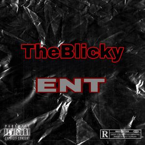 TheBlickyAnthem (Explicit)