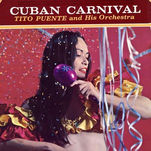 Cuban Carnival (Remastered)