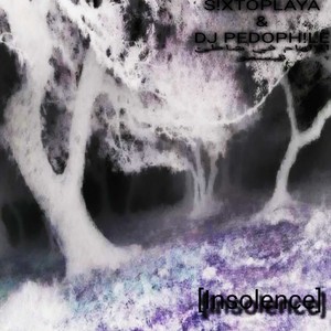 Insolence (Explicit)