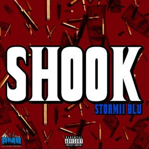 Shook (Explicit)