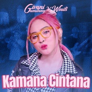 Kamana Cintana (Explicit)