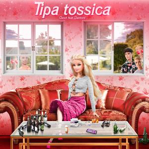 Tipa tossica (feat. Qaxit) [Radio Edit]