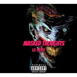 Masked Thoughts (Explicit)