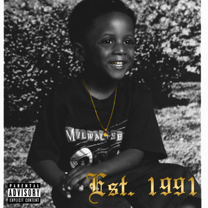 Est. 1991 (Explicit)