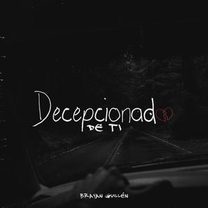 Decepcionado de ti (Explicit)