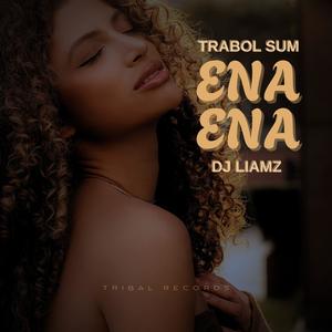Ena Ena (feat. DJ Liamz)