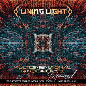 Baited Breath (Globular Remix)