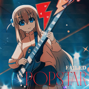 failed popstar (Explicit)