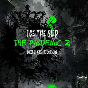 The Pandemic 2 (Deluxe) [Explicit]