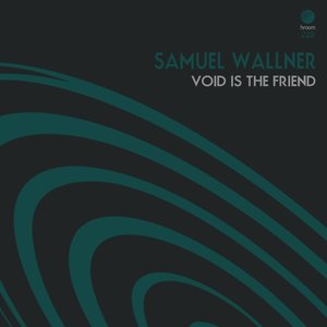 Void Is the Friend