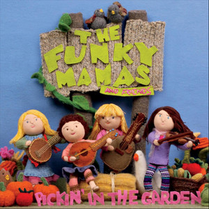 The Funky Mamas - Veggie Patch Hoe Down(feat. Cam Werner, Bill Urban, Ken Morris & Jason Sheffield)