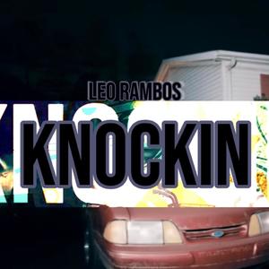 Knockin (Explicit)