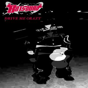 DRIVE ME CRAZY (Explicit)