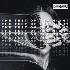 Redder - The Test Of The Night