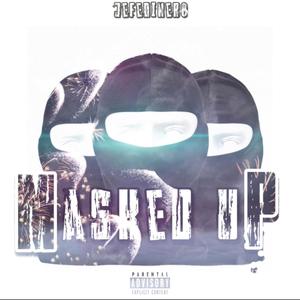 Masked Up (Explicit)