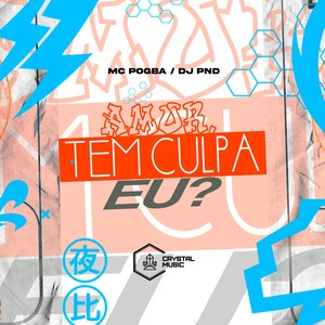 Amor, Tem Culpa Eu? (Explicit)