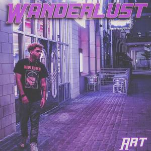 Wanderlust (Explicit)