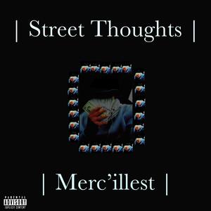 Street Thoughts (Explicit)