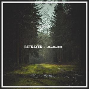 Betrayer