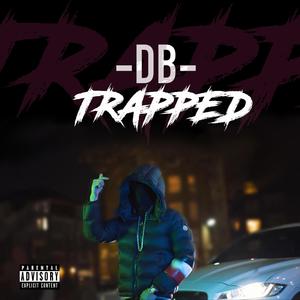 Trapped (Explicit)