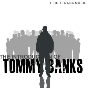 The Introduction of Tommy Banks (Explicit)