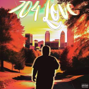 704 Love (Explicit)