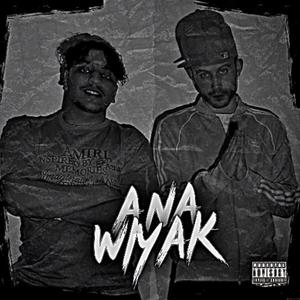 Ana wiyak (feat. Elkawkaw) (Explicit)